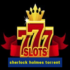 sherlock holmes torrent